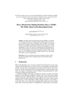 Have a break from making decisions, have a MARS: The Multi-valued Action
  Reasoning System