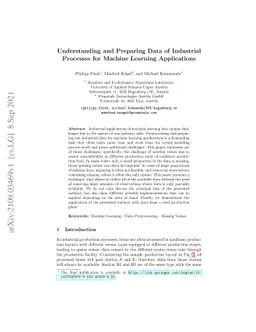 Understanding and Preparing Data of Industrial Processes for Machine
  Learning Applications