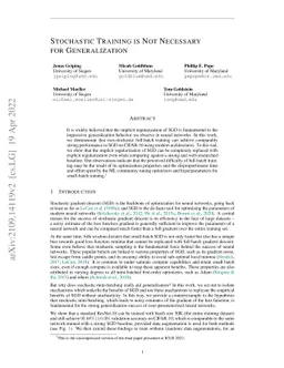 Stochastic Training is Not Necessary for Generalization