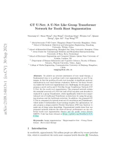GT U-Net: A U-Net Like Group Transformer Network for Tooth Root
  Segmentation