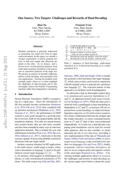 One Source, Two Targets: Challenges and Rewards of Dual Decoding
