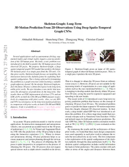 Skeleton-Graph: Long-Term 3D Motion Prediction From 2D Observations
  Using Deep Spatio-Temporal Graph CNNs