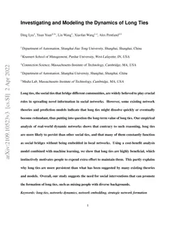 Investigating and Modeling the Dynamics of Long Ties
