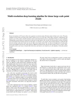 Multi-resolution deep learning pipeline for dense large scale point
  clouds