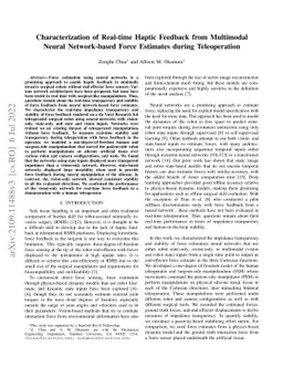 Characterization of Real-time Haptic Feedback from Multimodal Neural
  Network-based Force Estimates during Teleoperation