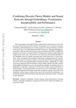 Combining Discrete Choice Models and Neural Networks through Embeddings:
  Formulation, Interpretability and Performance
