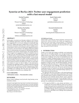 Synerise at RecSys 2021: Twitter user engagement prediction with a fast
  neural model