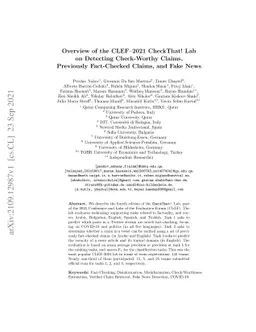 Overview of the CLEF--2021 CheckThat! Lab on Detecting Check-Worthy
  Claims, Previously Fact-Checked Claims, and Fake News