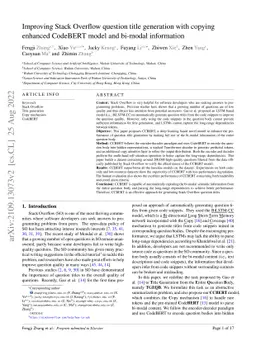 Improving Stack Overflow question title generation with copying enhanced
  CodeBERT model and bi-modal information