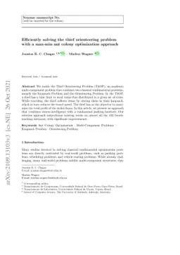 Efficiently solving the thief orienteering problem with a max-min ant
  colony optimization approach