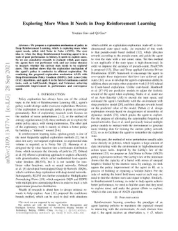 Exploring More When It Needs in Deep Reinforcement Learning