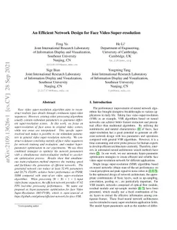 An Efficient Network Design for Face Video Super-resolution