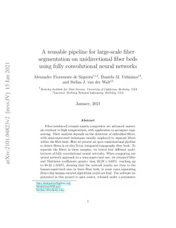 A reusable pipeline for large-scale fiber segmentation on unidirectional
  fiber beds using fully convolutional neural networks