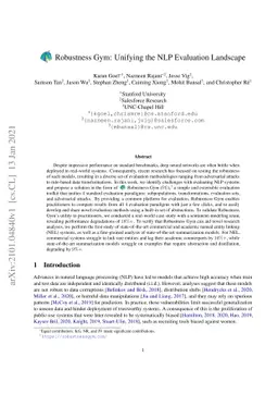 Robustness Gym: Unifying the NLP Evaluation Landscape