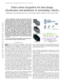 Video action recognition for lane-change classification and prediction
  of surrounding vehicles