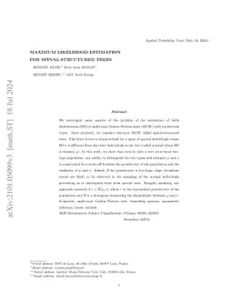 Maximum likelihood estimation for spinal-structured trees