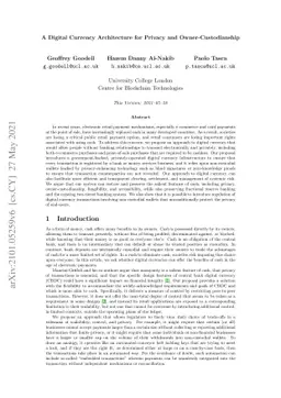 A Digital Currency Architecture for Privacy and Owner-Custodianship