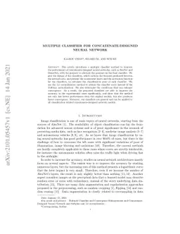 A Multiple Classifier Approach for Concatenate-Designed Neural Networks