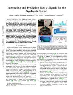Interpreting and Predicting Tactile Signals for the SynTouch BioTac
