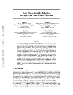 Joint Dimensionality Reduction for Separable Embedding Estimation