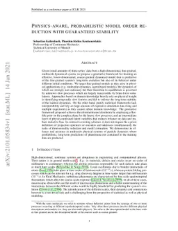Physics-aware, probabilistic model order reduction with guaranteed
  stability