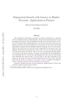 Exponential Kernels with Latency in Hawkes Processes: Applications in
  Finance