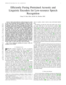Efficiently Fusing Pretrained Acoustic and Linguistic Encoders for
  Low-resource Speech Recognition