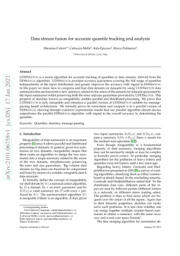 Data stream fusion for accurate quantile tracking and analysis