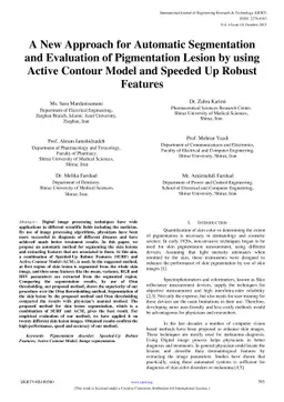 A New Approach for Automatic Segmentation and Evaluation of Pigmentation
  Lesion by using Active Contour Model and Speeded Up Robust Features