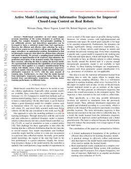 Active Model Learning using Informative Trajectories for Improved
  Closed-Loop Control on Real Robots