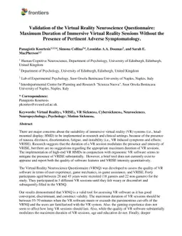 Validation of the Virtual Reality Neuroscience Questionnaire: Maximum
  Duration of Immersive Virtual Reality Sessions Without the Presence of
  Pertinent Adverse Symptomatology