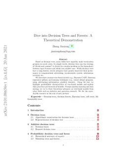 Dive into Decision Trees and Forests: A Theoretical Demonstration