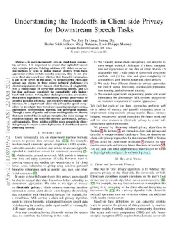 Understanding the Tradeoffs in Client-side Privacy for Downstream Speech
  Tasks