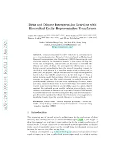 Drug and Disease Interpretation Learning with Biomedical Entity
  Representation Transformer