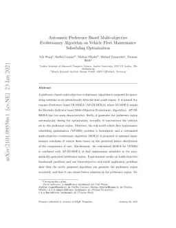 Automatic Preference Based Multi-objective Evolutionary Algorithm on
  Vehicle Fleet Maintenance Scheduling Optimization