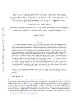 The Gauss Hypergeometric Covariance Kernel for Modeling Second-Order
  Stationary Random Fields in Euclidean Spaces: its Compact Support, Properties
  and Spectral Representation