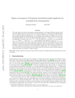 Eigen-convergence of Gaussian kernelized graph Laplacian by manifold heat interpolation