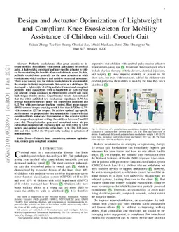 Design and Actuator Optimization of Lightweight and Compliant Knee
  Exoskeleton for Mobility Assistance of Children with Crouch Gait