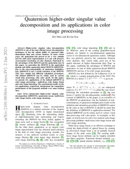 Quaternion higher-order singular value decomposition and its
  applications in color image processing