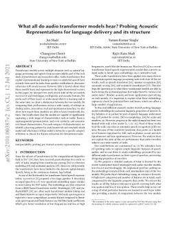 What all do audio transformer models hear? Probing Acoustic
  Representations for Language Delivery and its Structure