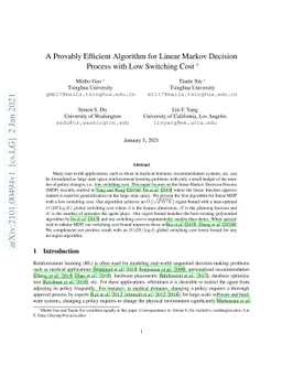 A Provably Efficient Algorithm for Linear Markov Decision Process with
  Low Switching Cost