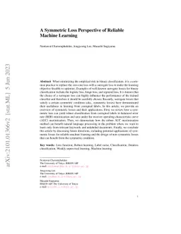 A Symmetric Loss Perspective of Reliable Machine Learning