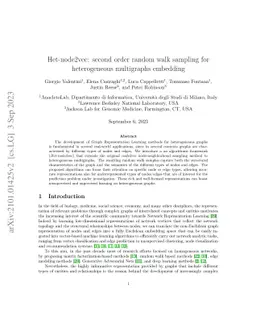 Het-node2vec: second order random walk sampling for heterogeneous
  multigraphs embedding