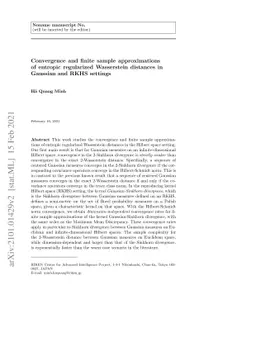 Convergence and finite sample approximations of entropic regularized
  Wasserstein distances in Gaussian and RKHS settings
