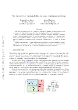On the price of explainability for some clustering problems