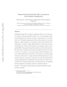 Integrated Generalized Zero-Shot Learning for Fine-Grained
  Classification