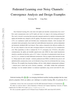 Federated Learning over Noisy Channels: Convergence Analysis and Design
  Examples