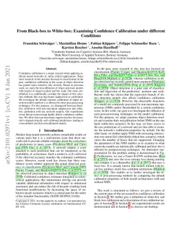 From Black-box to White-box: Examining Confidence Calibration under
  different Conditions