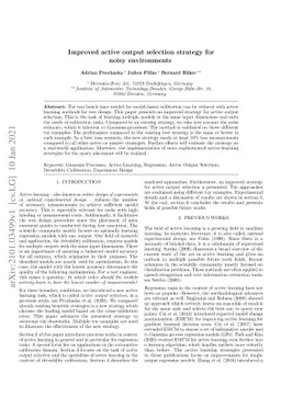 Improved active output selection strategy for noisy environments