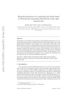 Bayesian estimation of a competing risk model based on Weibull and
  exponential distributions under right censored data